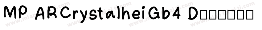 MP ARCrystalheiGb4 D字体转换